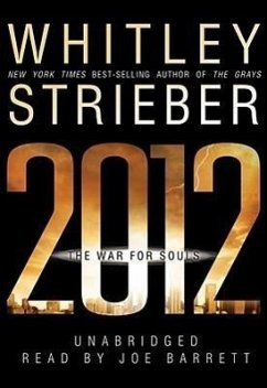 2012 - Strieber, Whitley