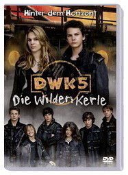 Die Wilden Kerle 5 - Hinter dem Horizont