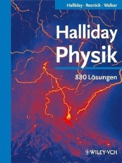 Halliday Physik - Halliday, David; Resnick, Robert; Walker, Jearl
