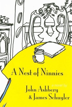 Nest of Ninnies - Ashbery, John; Schuyler, James