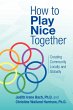 How to Play Nice Together - Bild 1