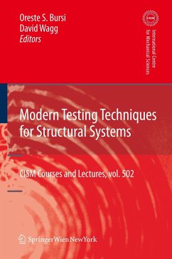 Modern Testing Techniques for Structural Systems - Bursi, Oreste S. / Wagg, David (eds.)