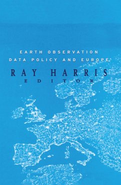 Earth Observation Data Policy and Europe - Harris, R.