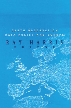 Earth Observation Data Policy and Europe - Harris, Ray