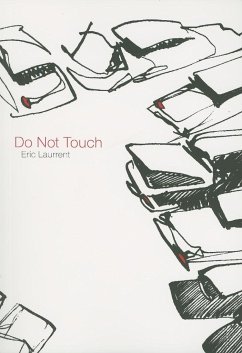 Do Not Touch - Laurrent, Eric