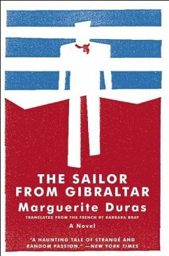 The Sailor from Gibraltar - Duras, Marguerite