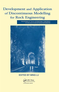Development and Application of Discontinuous Modelling for Rock Engineering - Ming Lu (ed.)
