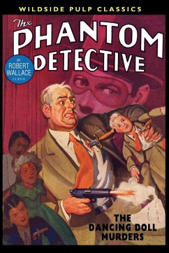 The Phantom Detective - Wallace, Robert