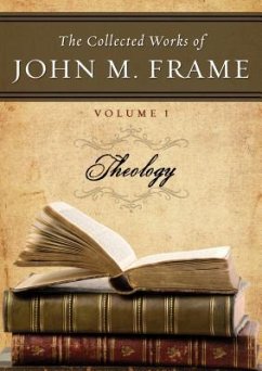 The Collected Works of John Frame: Volume 1: Theology (CD) - Frame, John M.