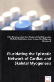 Elucidating the Epistatic Network of Cardiac and Skeletal Myogenesis