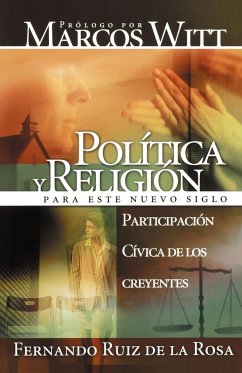 Participacion Civica de Los Creyentes - Ruiz de La Rosa, Fernando