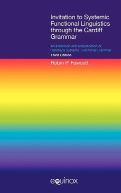 Invitation to Systemic Functional Linguistics Through the Cardiff Grammar - Fawcett, Robin P.