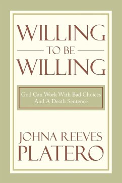 Willing to be Willing - Platero, Johna Reeves