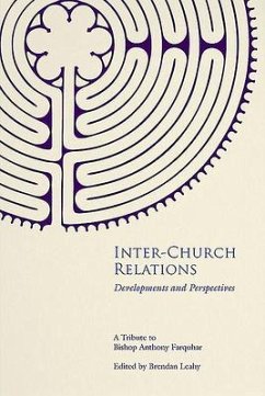 Inter-Church Relations: Developments and Perspectives