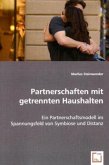 Partnerschaften mit getrennten Haushalten