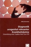 Diagnostik urogenital relevanter Krankheitskeime