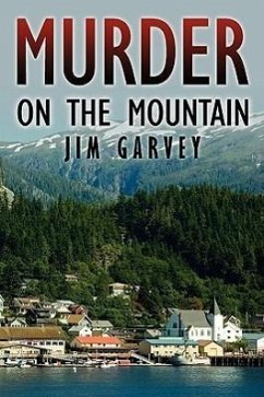 Murder on the Mountain - Garvey, Jim