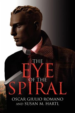 The Eye of the Spiral - Romano, Oscar Giulio; Oscar Giulio Romano and Susan M. Hartl