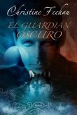 El Guardian Oscuro = Dark Guardian