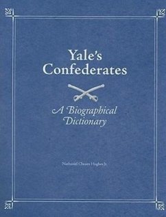 Yale's Confederates: A Biographical Dictionary - Hughes, Nathaniel Cheairs