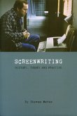 Screeenwriting - History, Theory and Practice Screeenwriting - History, Theory and Practice