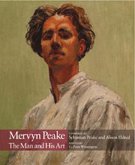 Mervyn Peake: The Man and His Art