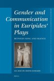 Gender and Communication in Euripides' Plays