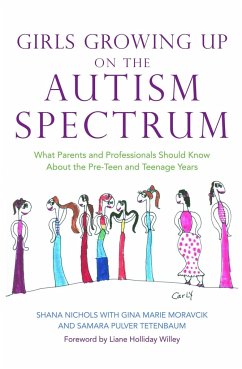 Girls Growing Up on the Autism Spectrum - Nichols, Shana