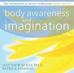 Body Awareness and Imagination - Fanning, Patrick; McKay, Matthew