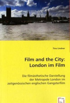 Film and the City: London im Film - Lindner, Tina