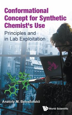 CONFORMATIONAL CONCEPT FOR SYNTHETIC CHEMIST'S USE - Anatoly Belostotskii