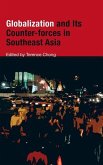 Globalization and Its Counter-Forces in Southeast Asia
