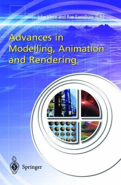 Advances in Modelling, Animation and Rendering - Vince, John / Earnshaw, Rae (eds.)