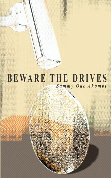 Beware the Drives Beware the Drives