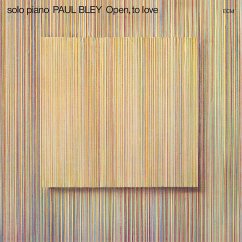 Open To Love (Touchstones) - Bley,Paul