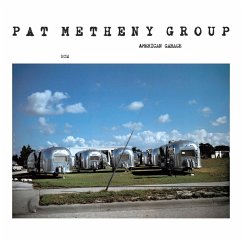 American Garage (Touchstones) - Pat Metheny Group