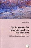 Die Rezeption derfranzösischen Lyrik derModerne