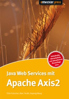 Java Web Services mit Apache Axis2 - Frotscher, Thilo; Teufel, Marc; Wang, Dapeng