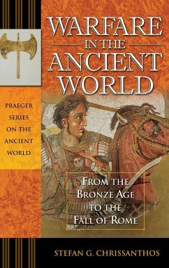Warfare in the Ancient World - Chrissanthos, Stefan G.