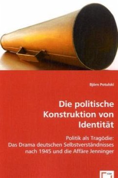 Die politische Konstruktion von Identität - Potulski, Björn