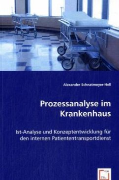 Prozessanalyse im Krankenhaus - Schnatmeyer-Hell, Alexander