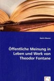 Öffentliche Meinung in Leben und Werk von Theodor Fontane