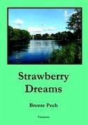 Strawberry Dreams - Pech, Bronte