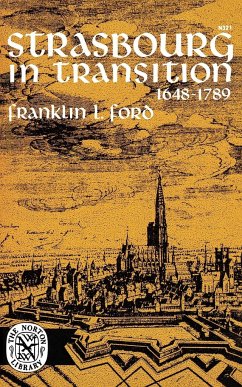 Strasbourg in Transition - Ford, Franklin L.