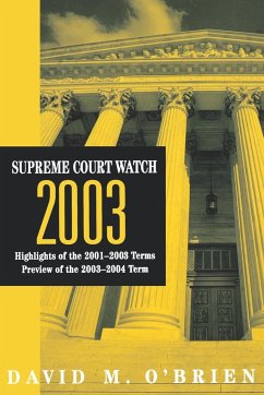 Supreme Court Watch 2003 - O'Brien, David M.