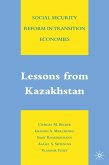 Social Security Reform in Transition Economies: Lessons from Kazakhstan