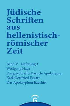 Die griechische Baruch-Apokalypse. Das Apokryphon Ezechiel - Hage, Wolfgang; Eckart, Karl-Gottfried