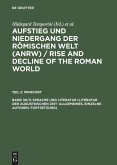 Sprache und Literatur (Literatur der augusteischen Zeit: Allgemeines, einzelne Autoren, Fortsetzung)