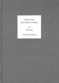 Deutsche Presse / Band 1.3: Hamburg. 1796-1815 / Deutsche Presse 1.3 - Böning, Holger;Moepps, Emmy