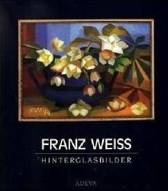 Franz Weiss, Hinterglasbilder